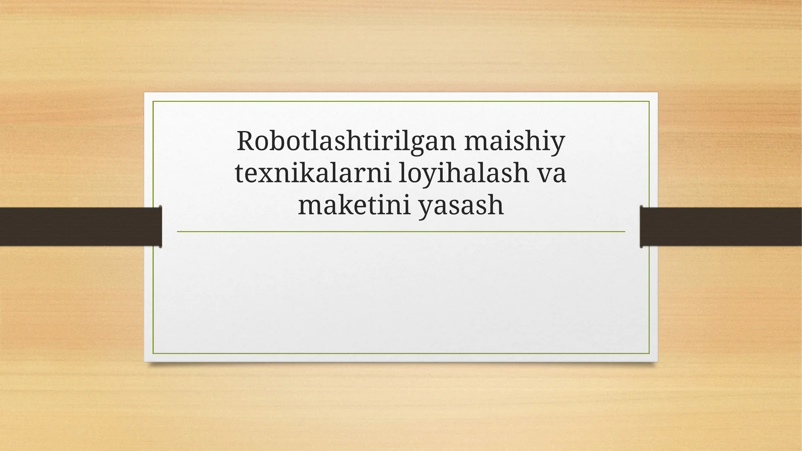 Robotlashtirilgan maishiy texnikalarni loyihalash va maketini yasash