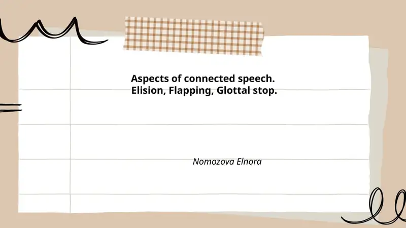 Bogʻlangan nutqning asosiy jihatlari