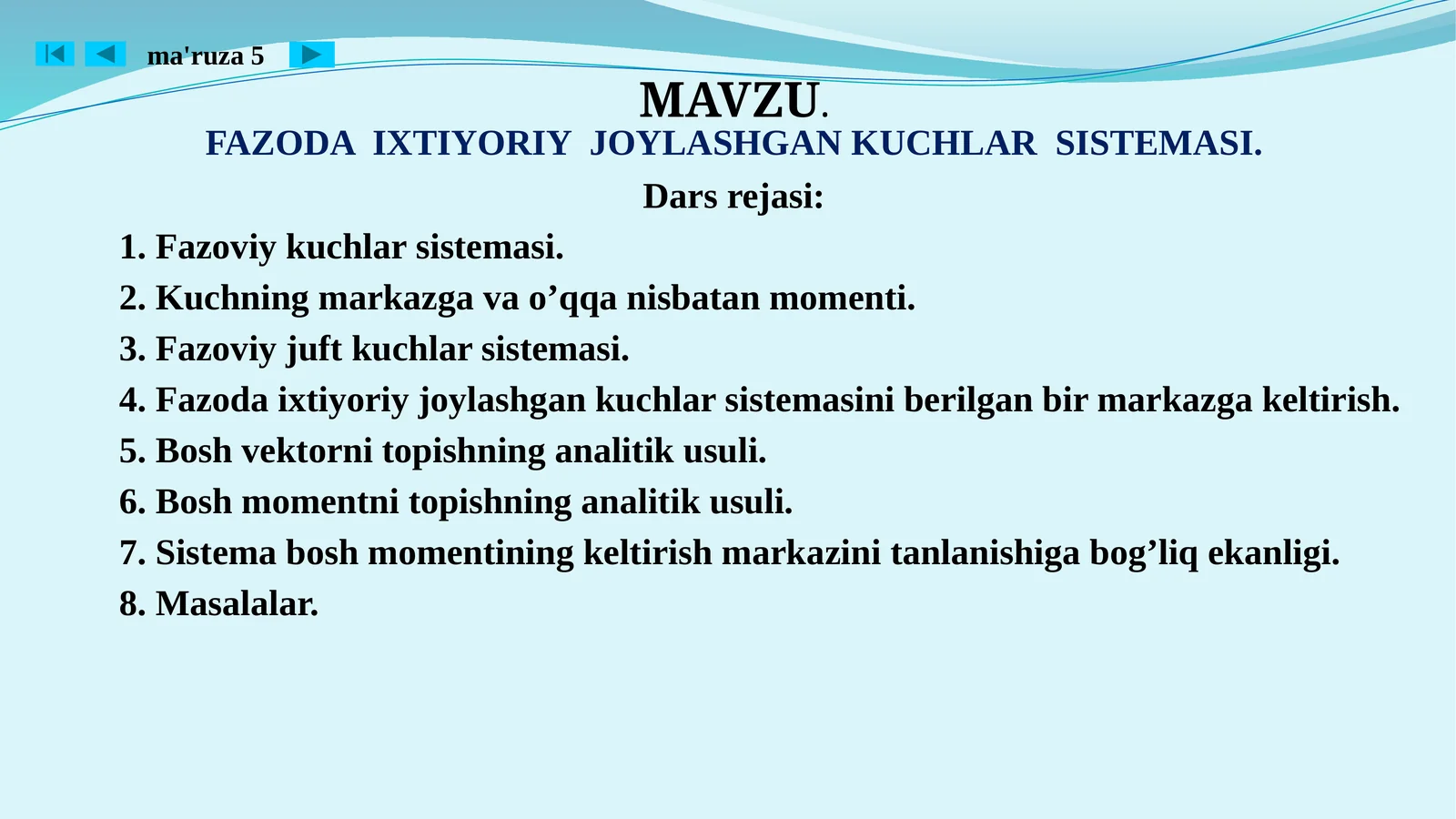 FAZODA IXTIYORIY JOYLASHGAN KUCHLAR SISTEMASI