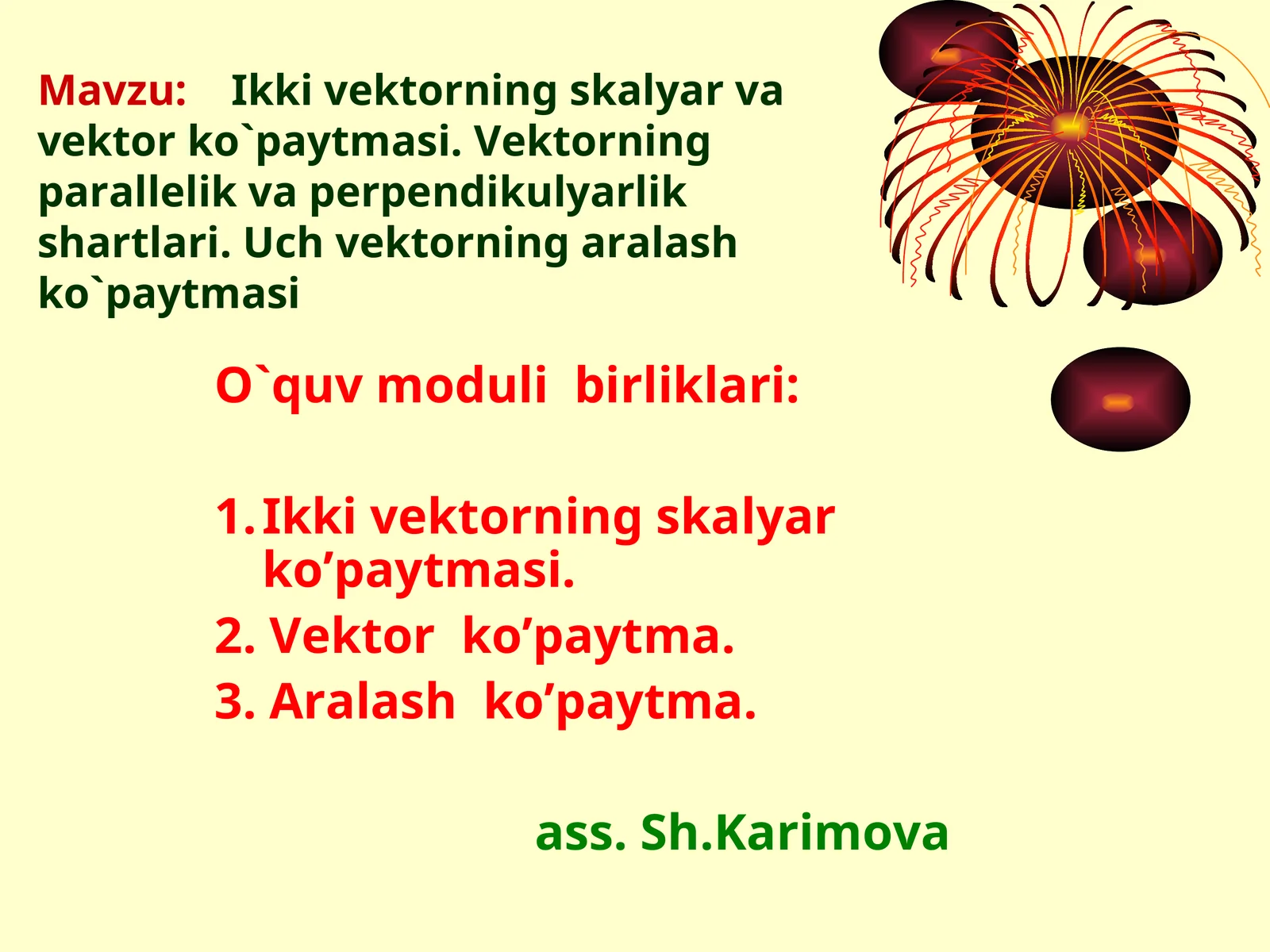 Ikki vektorning skalyar ko'paytmasi