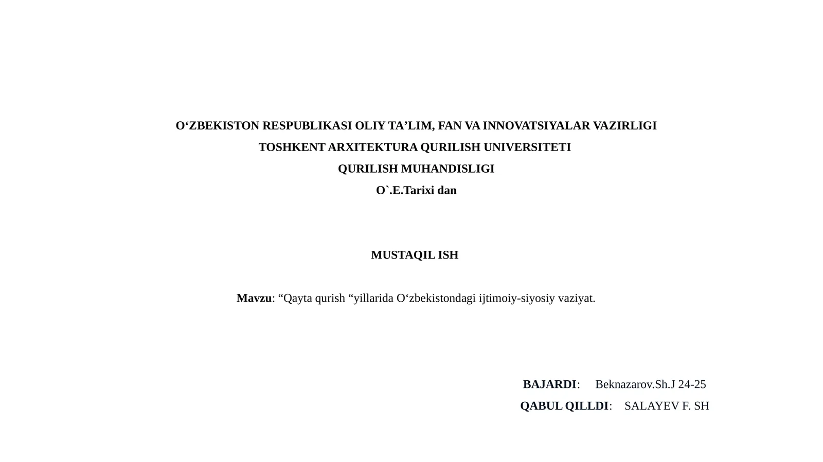 “Qaytaqurish“yillarida O‘zbekistondagi ijtimoiy-siyosiy vaziyat
