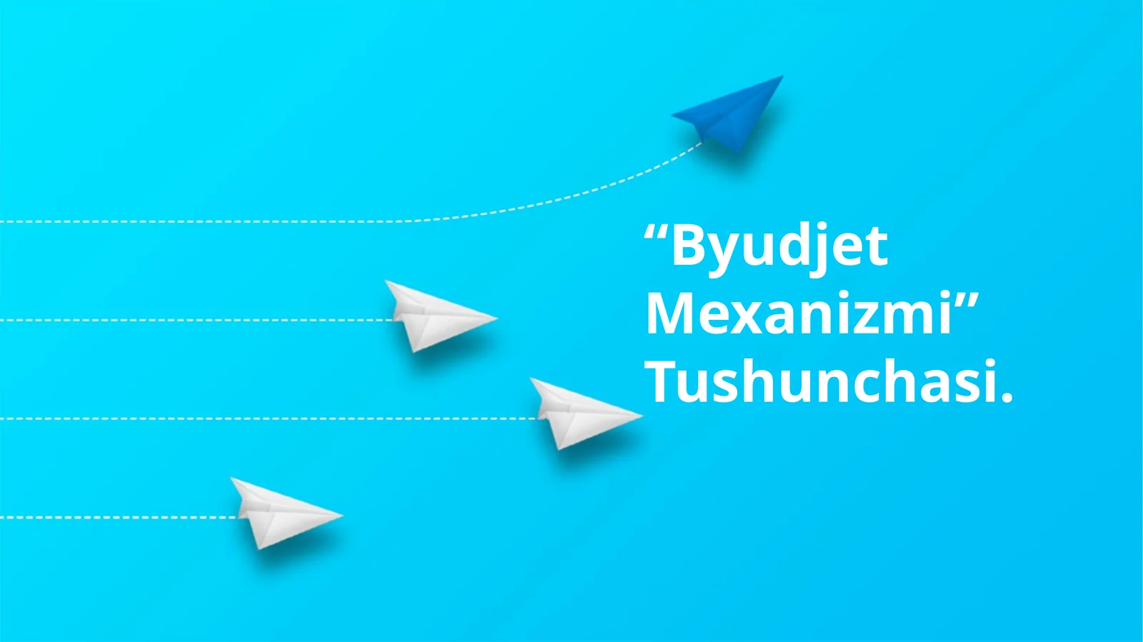 “Byudjet Mexanizmi” Tushunchasi