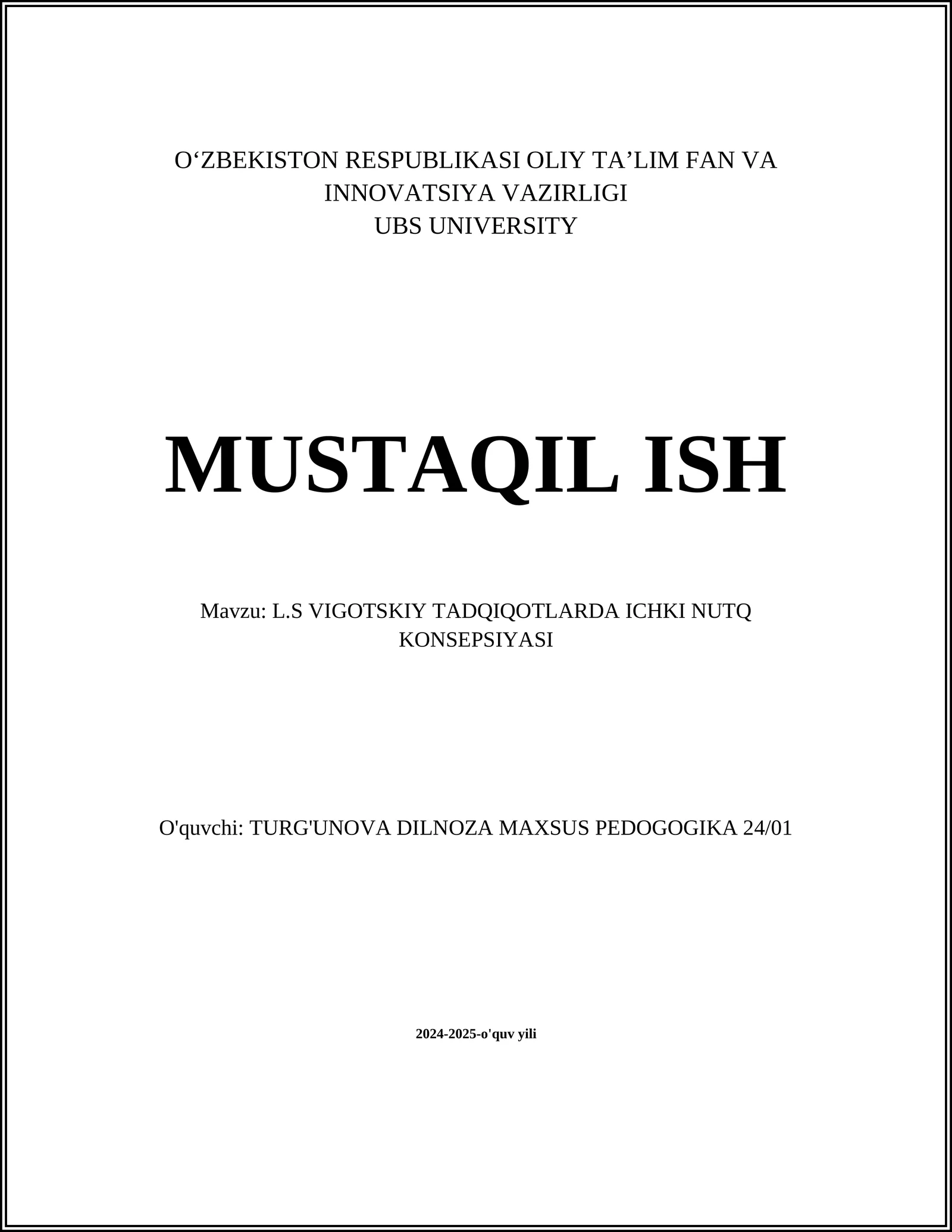 L.S VIGOTSKIY TADQIQOTLARDA ICHKI NUTQ KONSEPSIYASI
