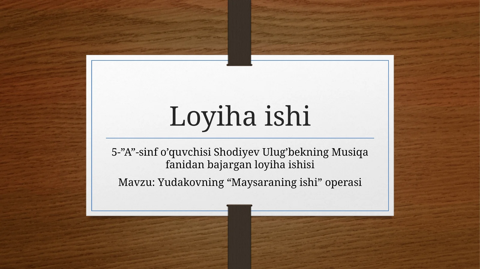 Yudakovning“Maysaraningishi”operasi