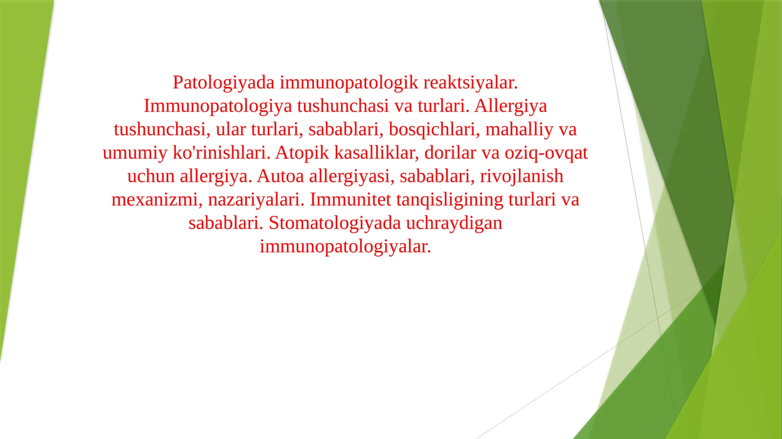 Patologiyada immunopatologik reaktsiyalar. Immunopatologiya tushunchasi va turlari. Allergiya tushunchasi, ular turlari, sabablari, bosqichlari, mahalliy va umumiy ko'rinishlari. Atopik kasalliklar, dorilar va oziq-ovqat uchun allergiya. Autoa allergiyasi, sabablari, rivojlanish mexanizmi, nazariyalari. Immunitet tanqisligining turlari va sabablari. Stomatologiyada uchraydigan immunopatologiyalar.