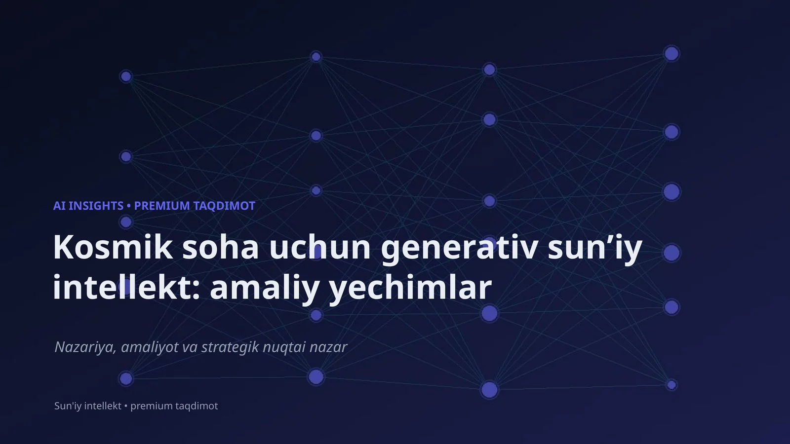 Generativ sunʼiy intellekt: amaliy yechimlar