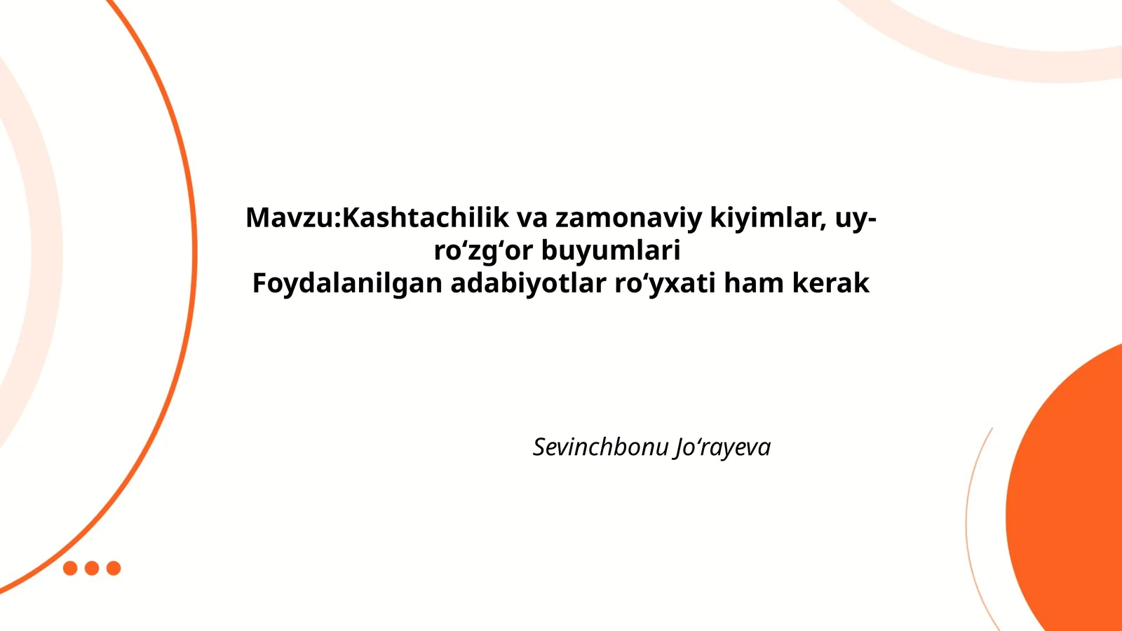 Kashtachilik va zamonaviy kiyimlar, uy-roʻzgʻor buyumlari