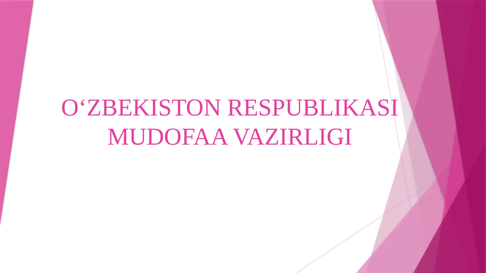 O'zbekiston respublikasi mudofa vazirligi