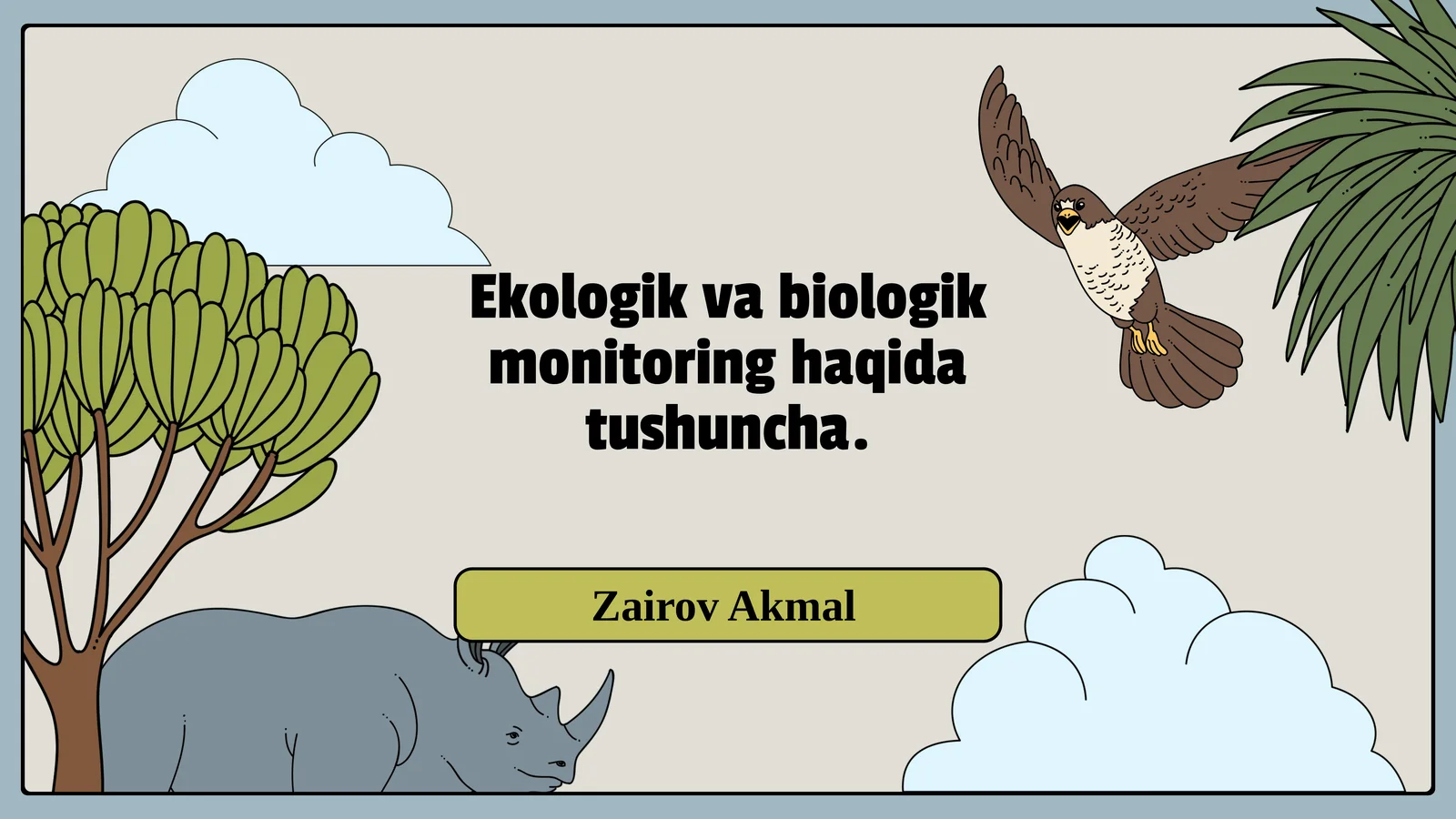 Ekologik va biologik monitoring haqida tushuncha
