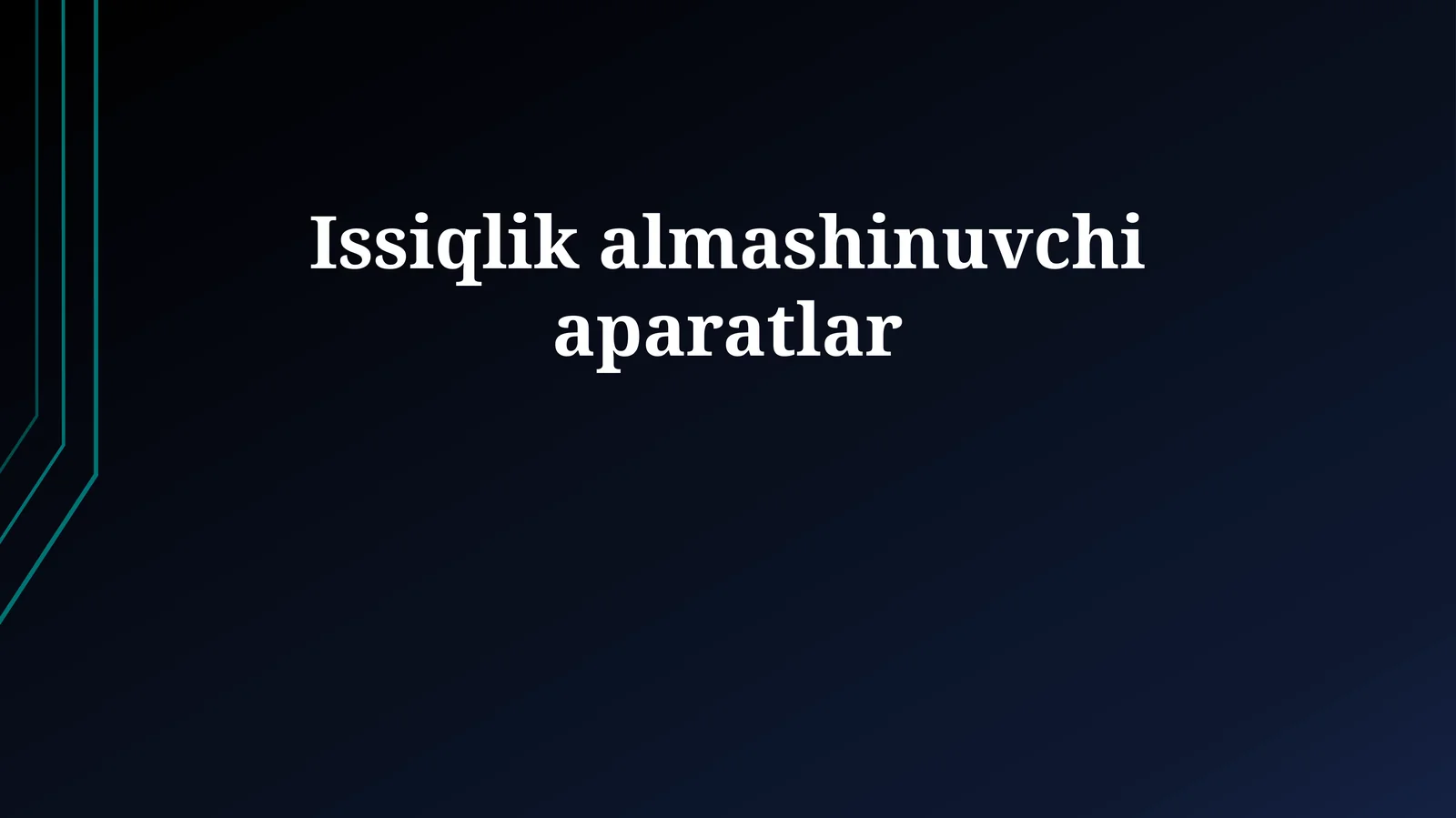 Issiqlik almashinuvchi aparatlar