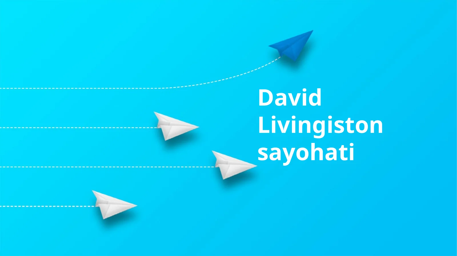 David Livingiston sayohati