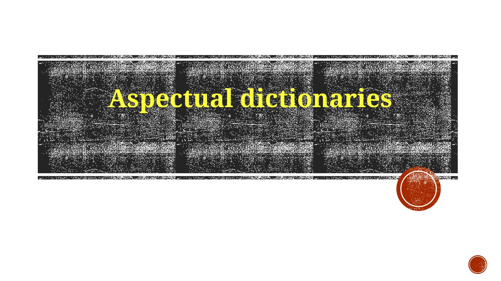 Aspectual dictionaries