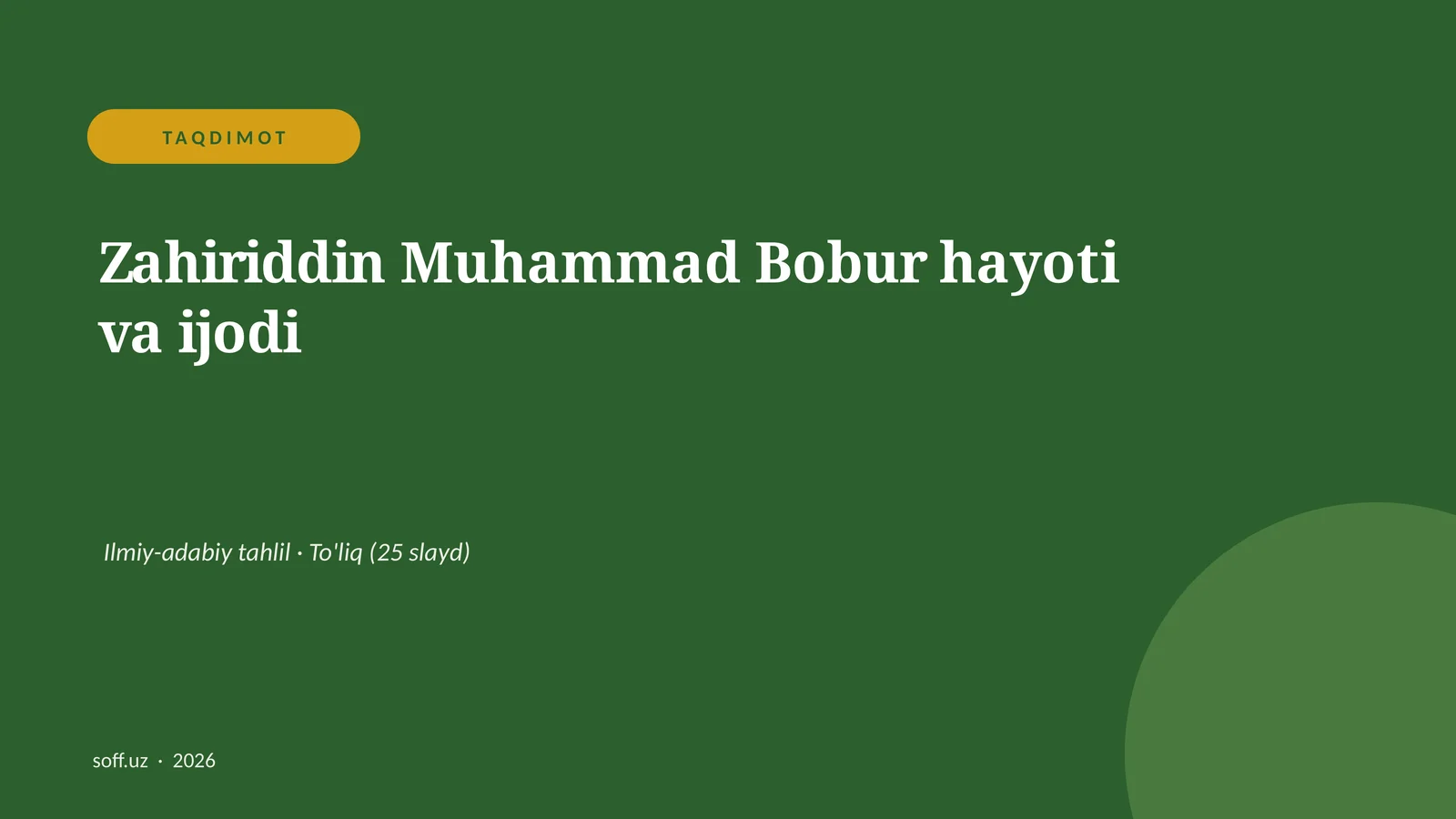 Zahiriddin Muhammad Bobur hayoti va ijodi