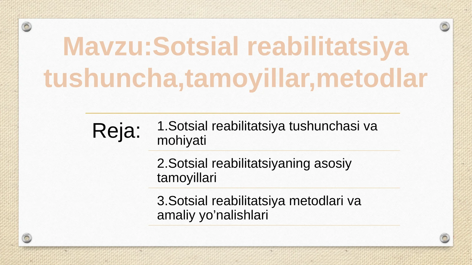Sotsial reabilitatsiya: tushuncha, tamoyillar, metodlar