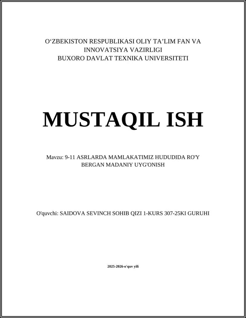 9-11 ASRLARDA MAMLAKATIMIZ HUDUDIDA RO'Y BERGAN MADANIY UYG'ONISH