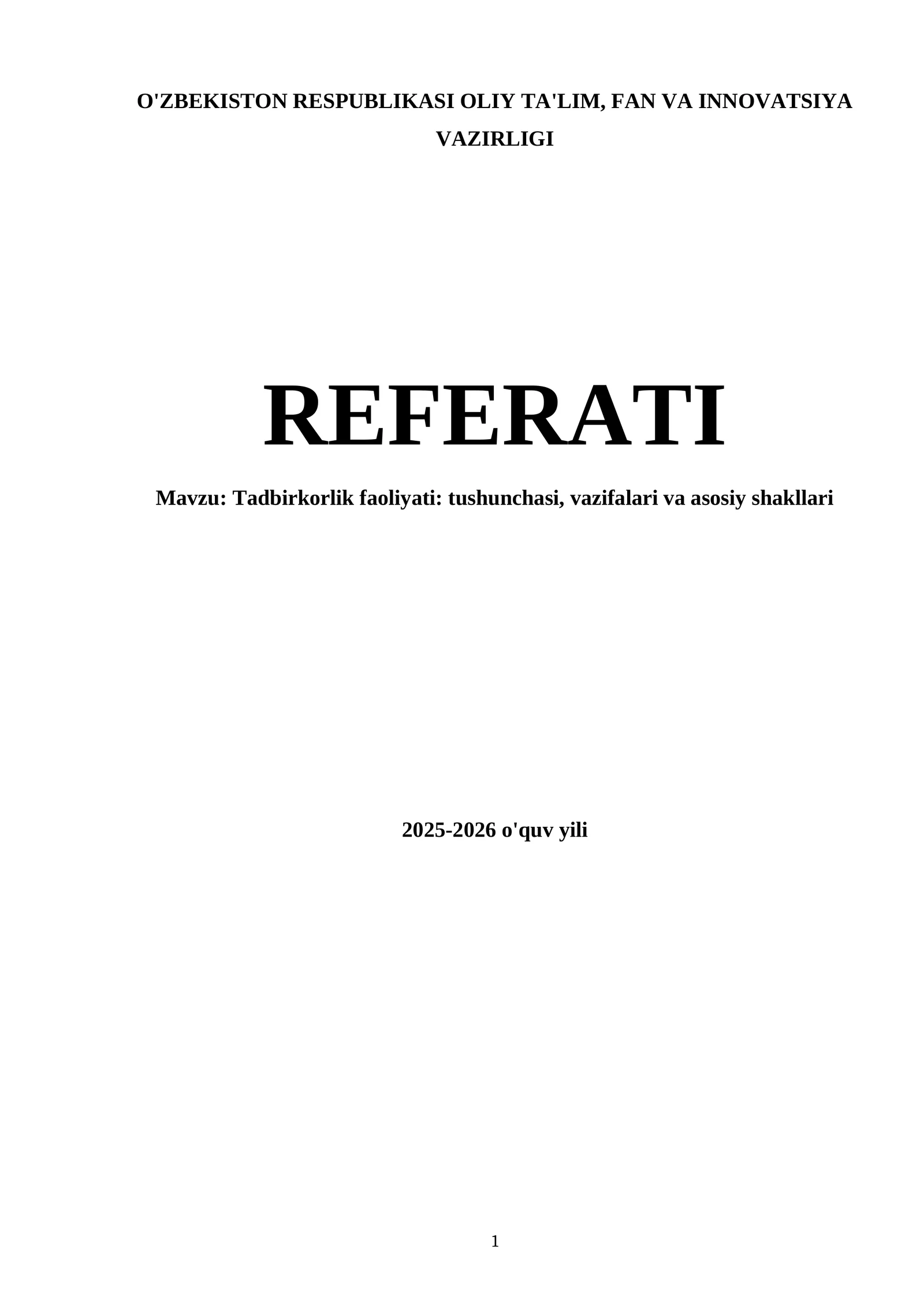 Tadbirkorlik faoliyati: tushunchasi, vazifalari va asosiy shakllari