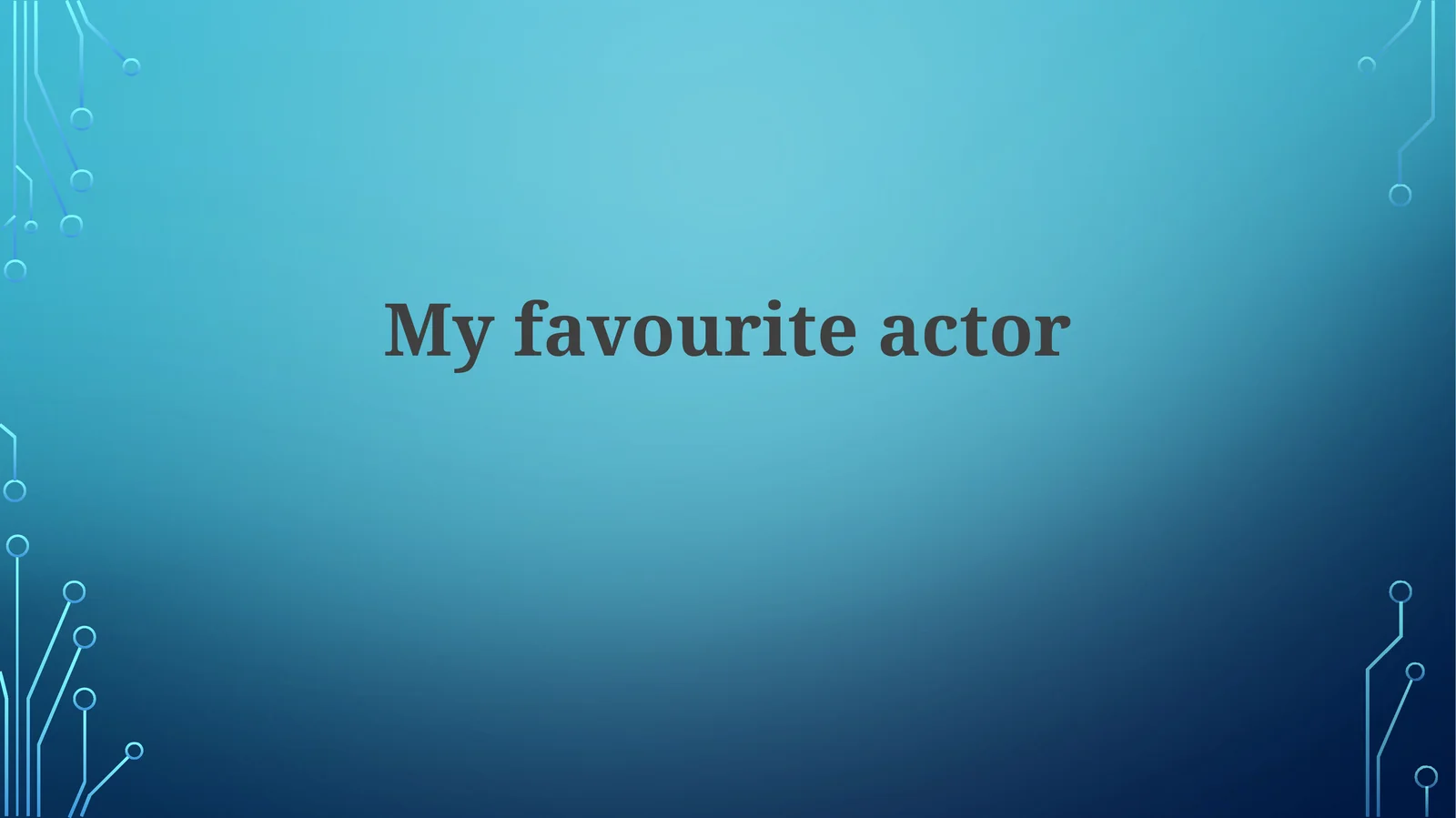 Myfavouriteactor