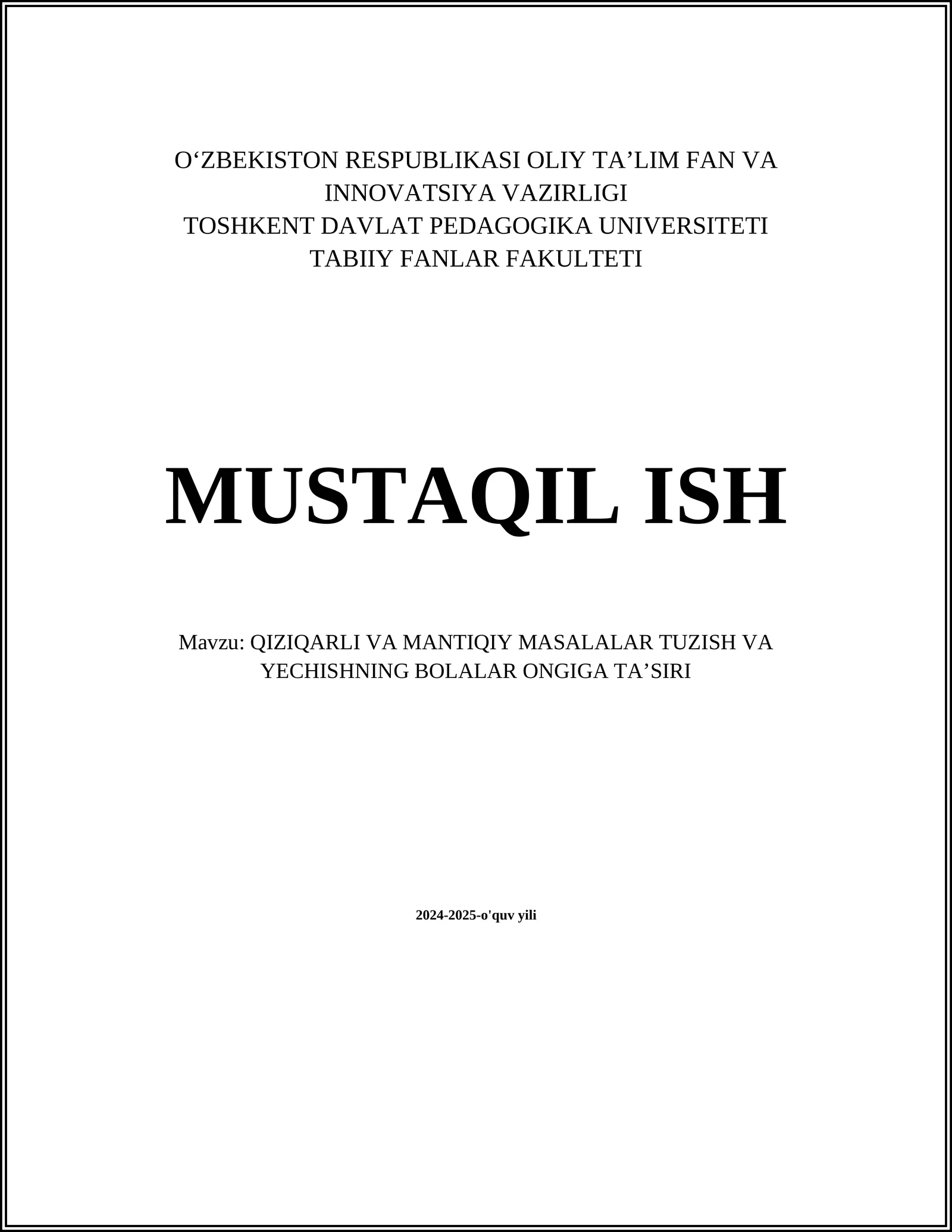 QIZIQARLI VA MANTIQIY MASALALAR TUZISH VA YECHISHNING BOLALAR ONGIGA TAʼSIRI
