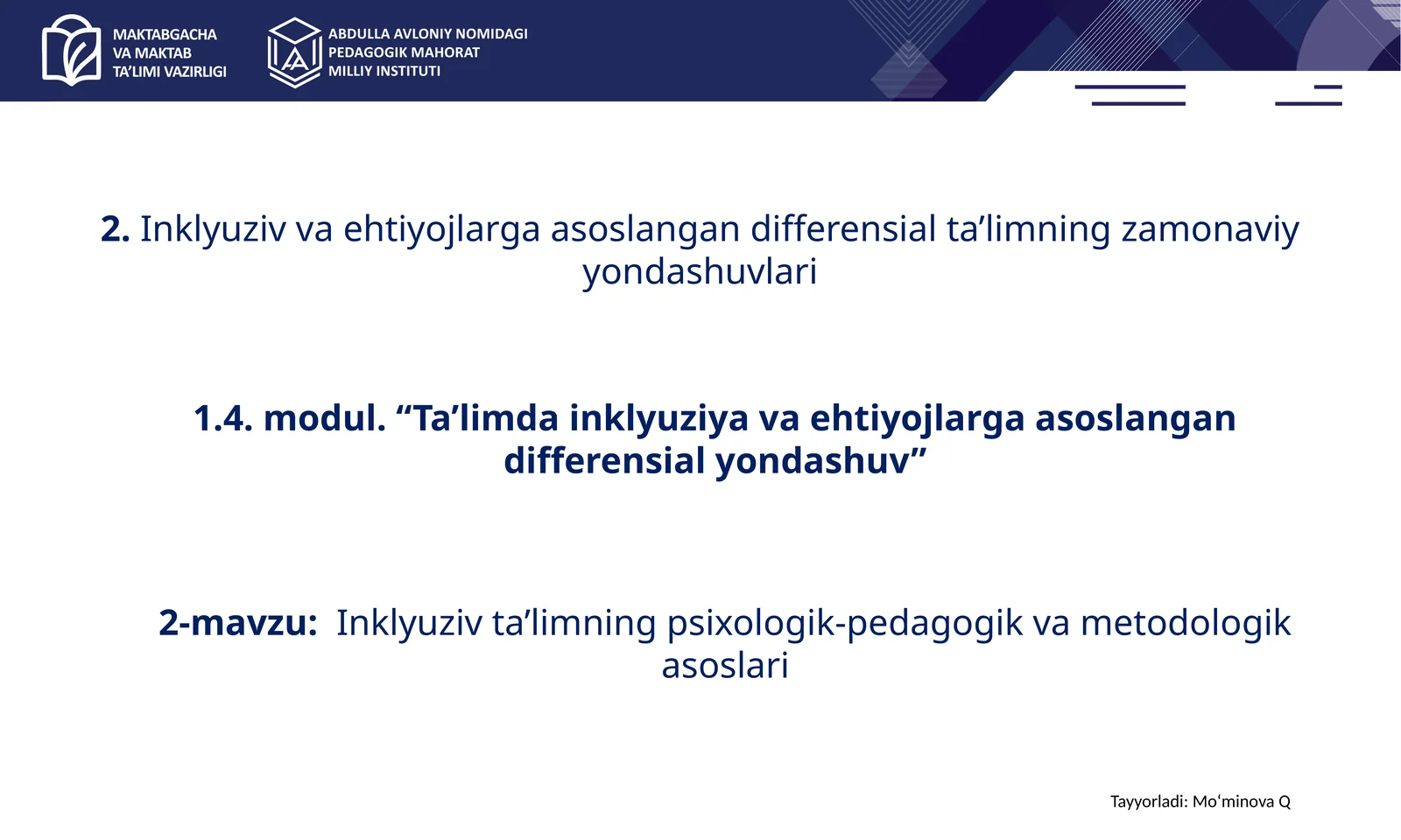Inklyuziv ta’limning psixologik-pedagogik va metodologik asoslari