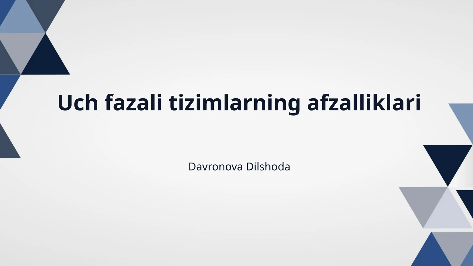 Uch fazali tizimlarning afzalliklari