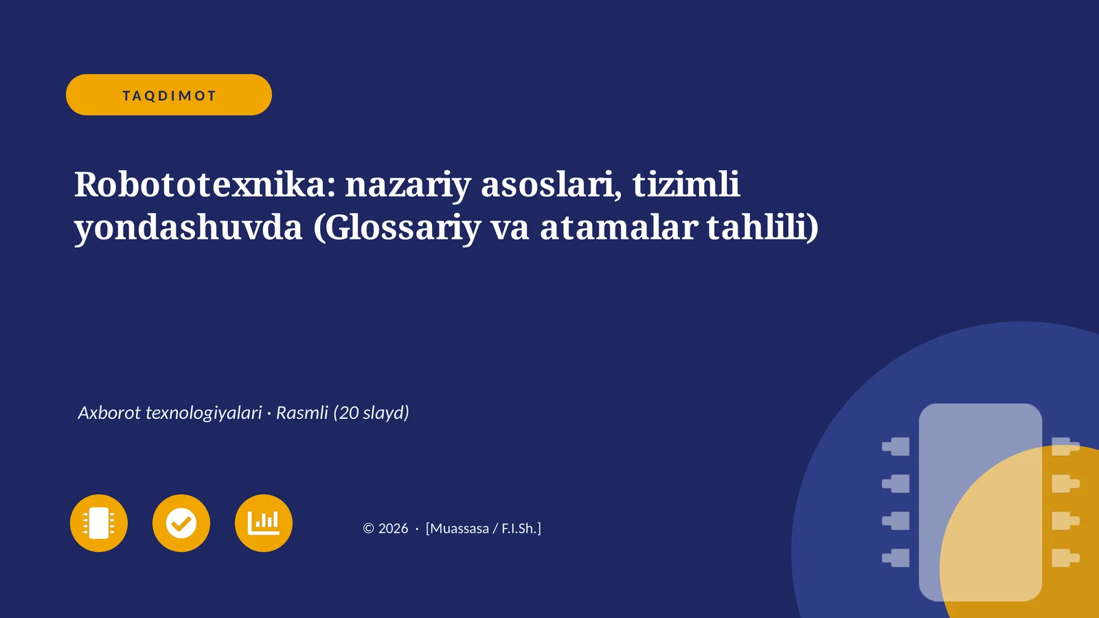 Robototexnika: nazariy asoslari, tizimli yondashuvda (Glossariy va atamalar tahlili)