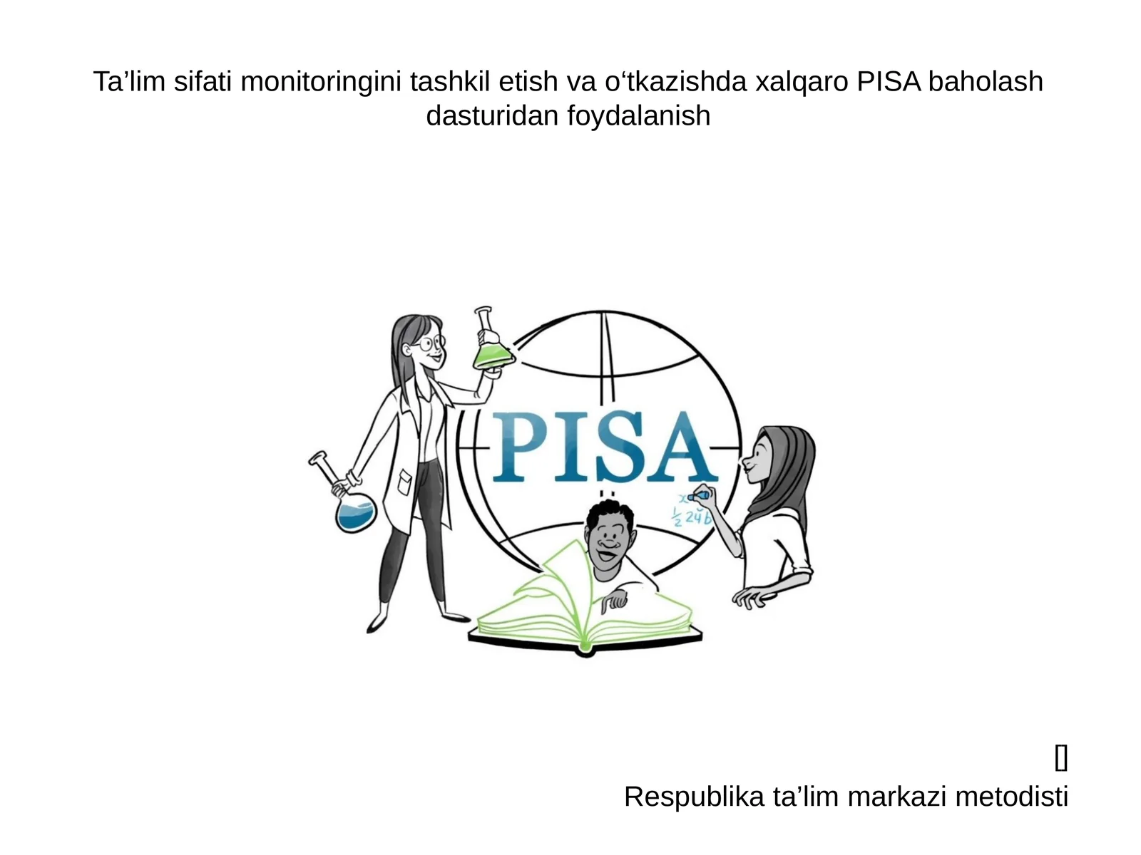 Xalqarobaholashdasturlarining ahamiyatini mazmun, tashkil etishi va o‘qitish asoslari