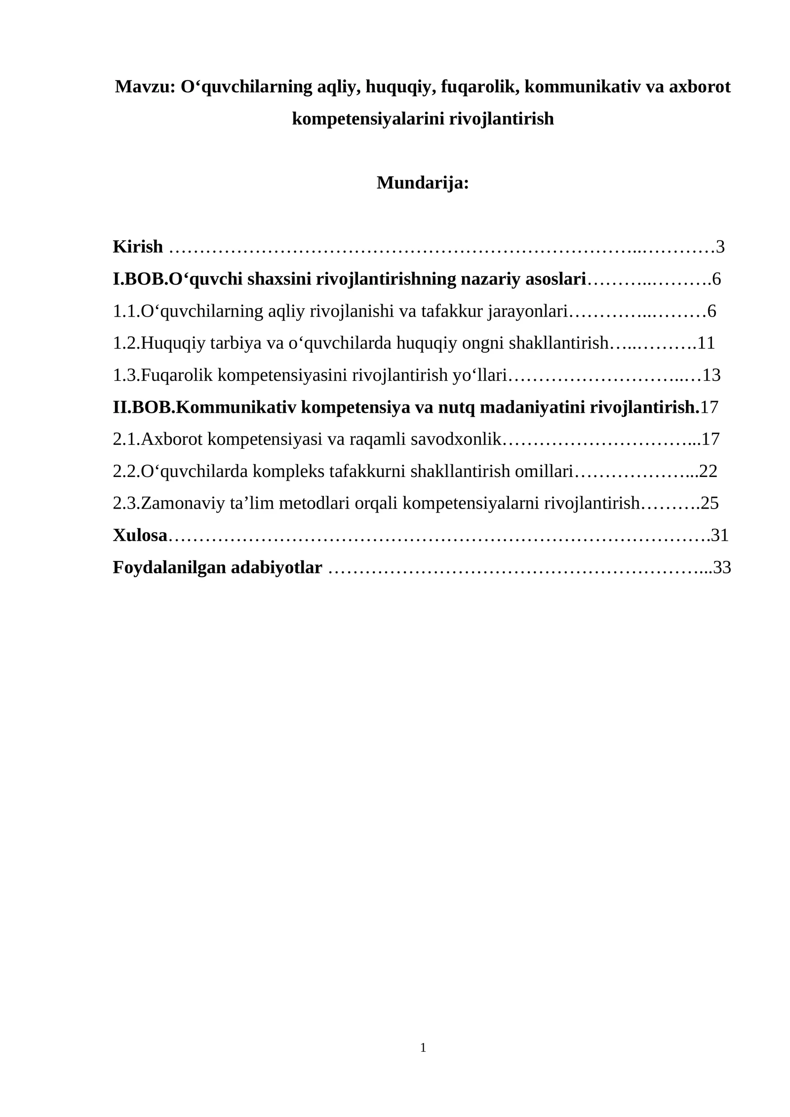 O‘quvchilarning aqliy, huquqiy, fuqarolik, kommunikativ va axborot kompetensiyalarini rivojlantirish