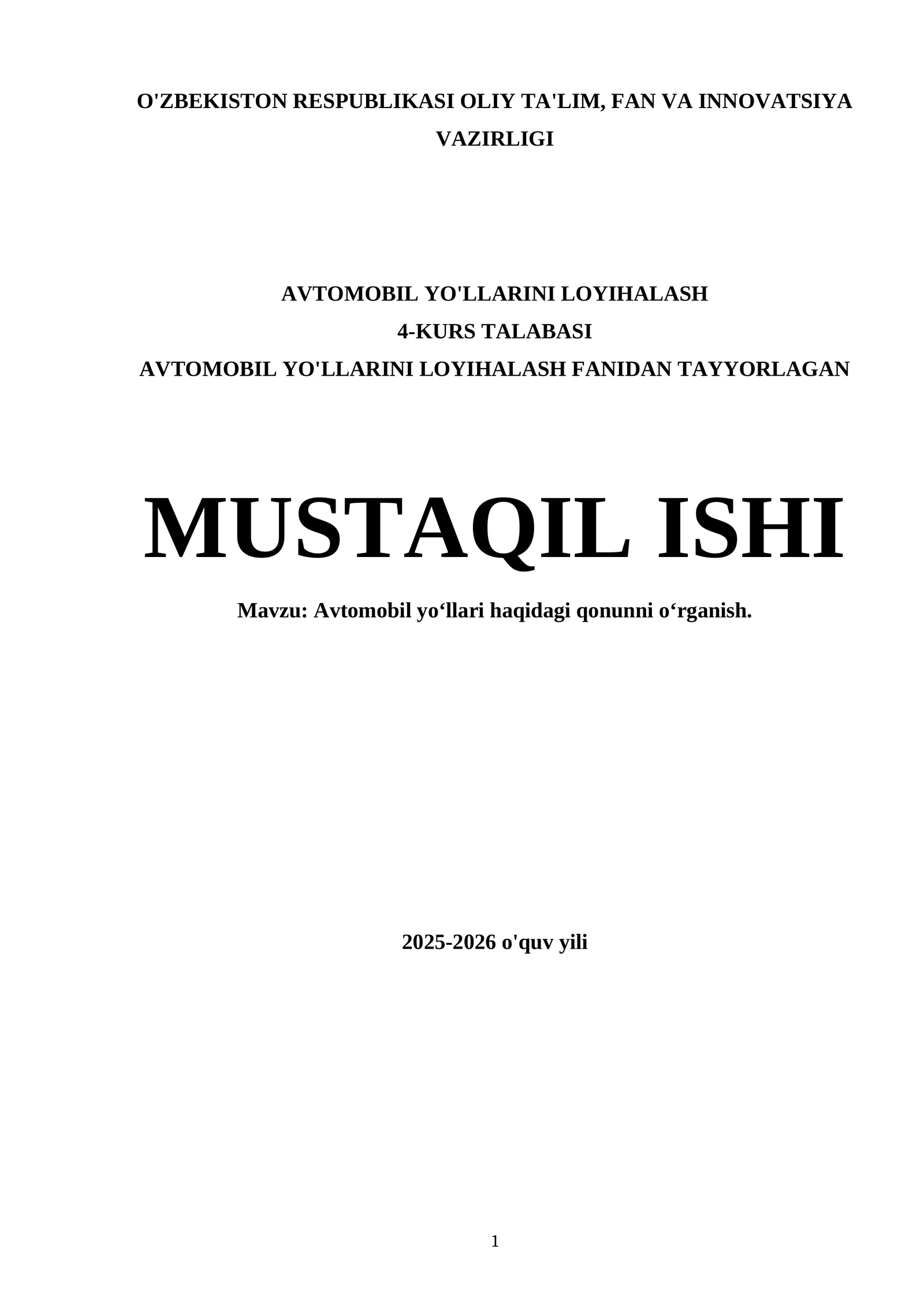 Avtomobil yo‘llari haqidagi qonunni o‘rganish