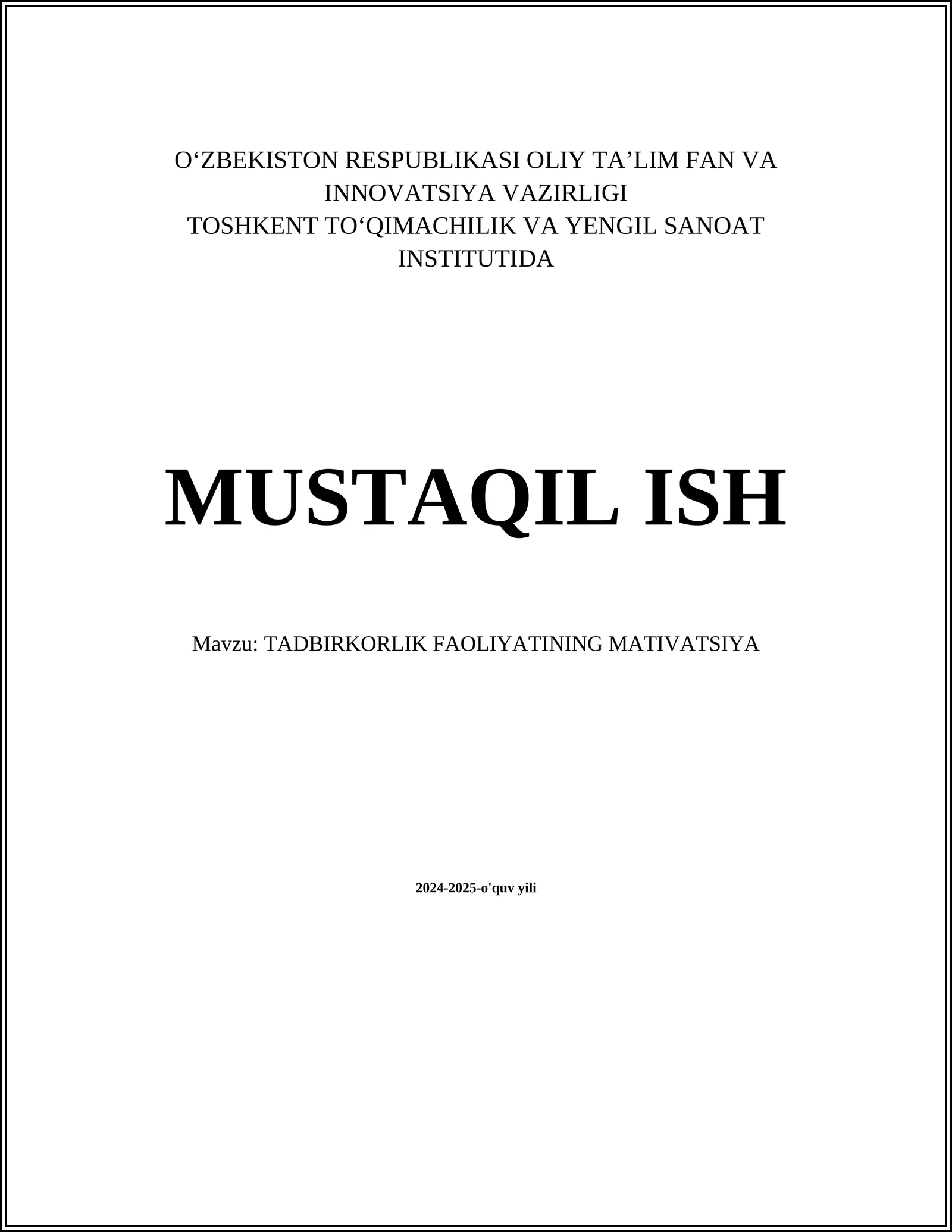 TADBIRKORLIK FAOLIYATINING MATIVATSIYA