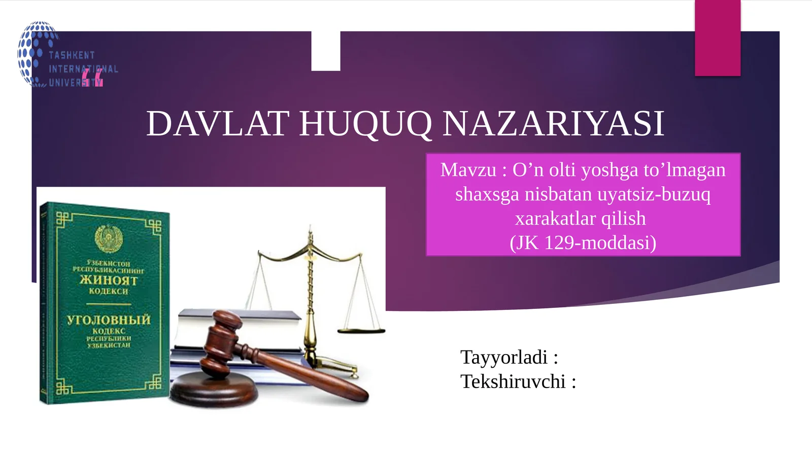 DAVLAT HUQUQ NAZARIYASI. O’n olti yoshga to’lmagan shaxsga nisbatan uyatsiz-buzuq xarakatlar qilish (JK 129-moddasi)