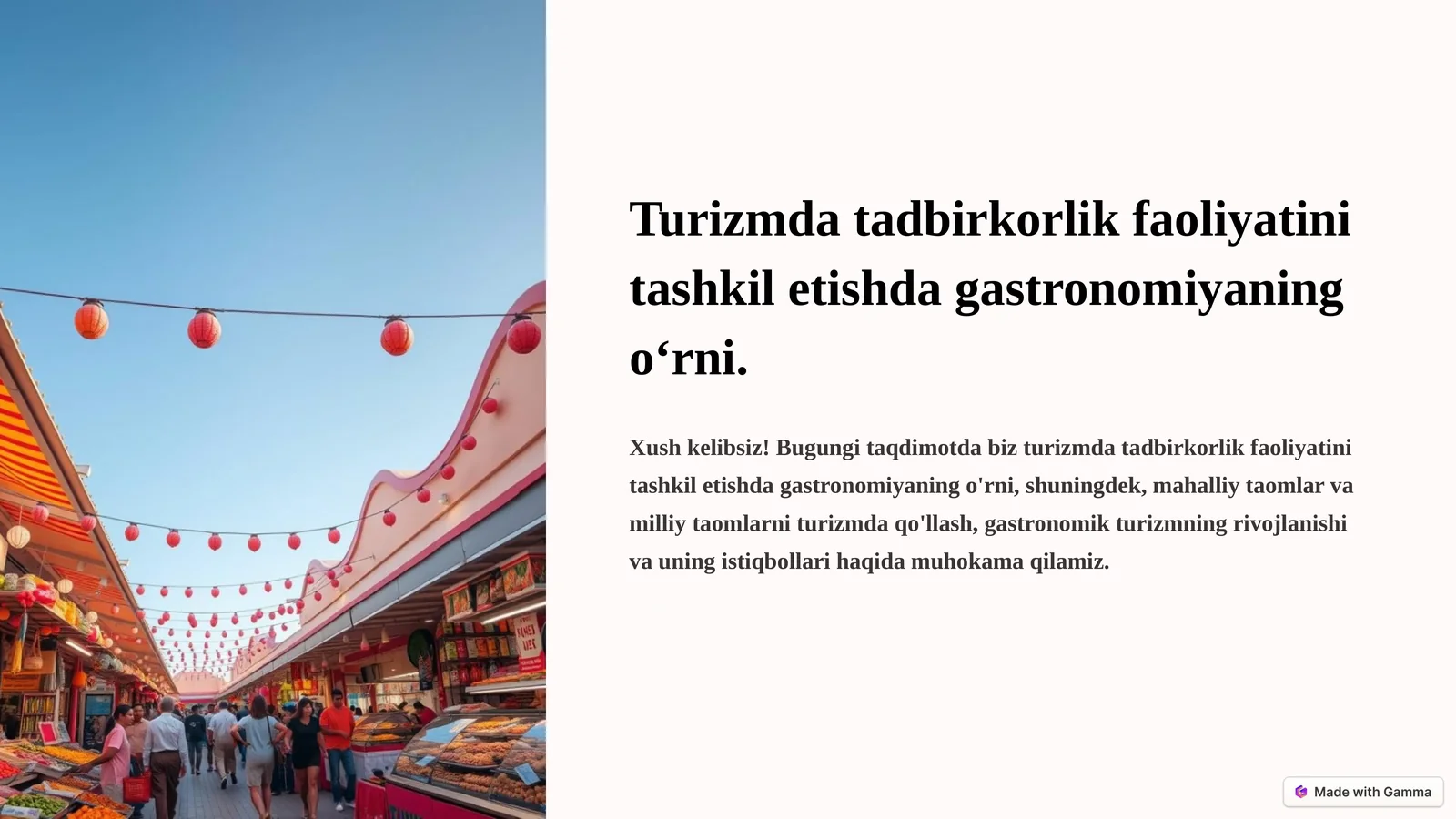 Gastronomiyaning Tushunchasi va Turizm Bilan Aloqadorligi