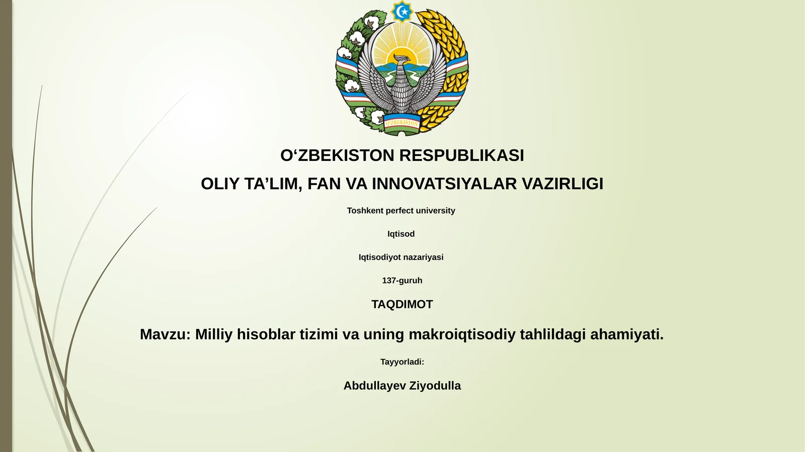 Milliy hisoblar tizimi va uning makroiqtisodiy tahlildagi ahamiyati
