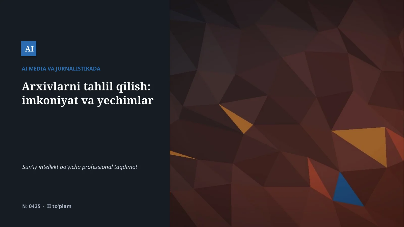 AI MEDIA VA JURNALISTIKADA
