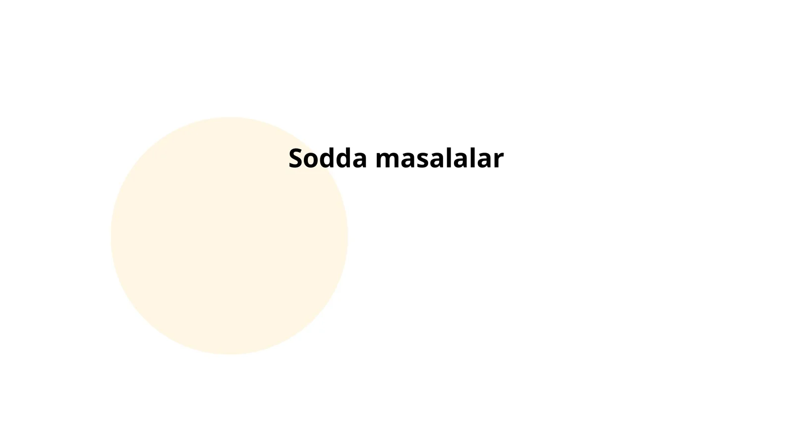 Sodda masalalarni yechish usullari