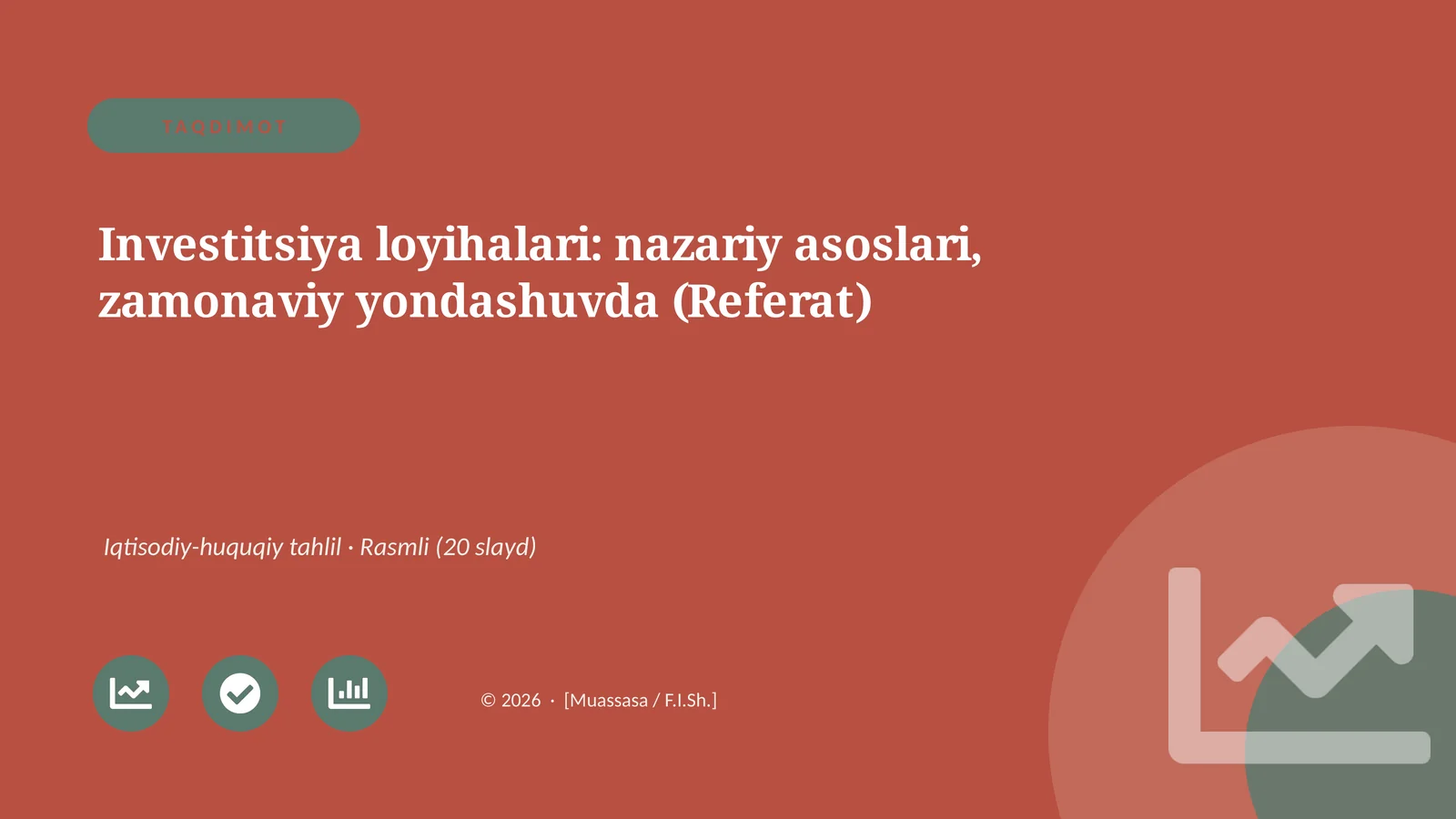 Investitsiya loyihalari: nazariy asoslari, zamonaviy yondashuvda (Referat)