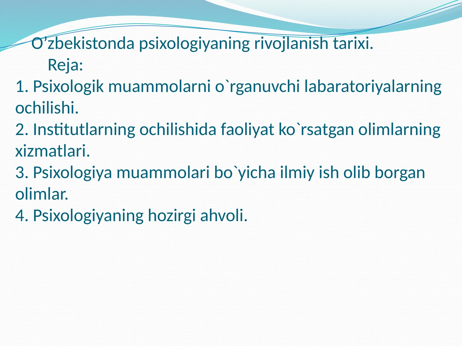 O’zbekistonda psixologiyaning rivojlanish tarixi