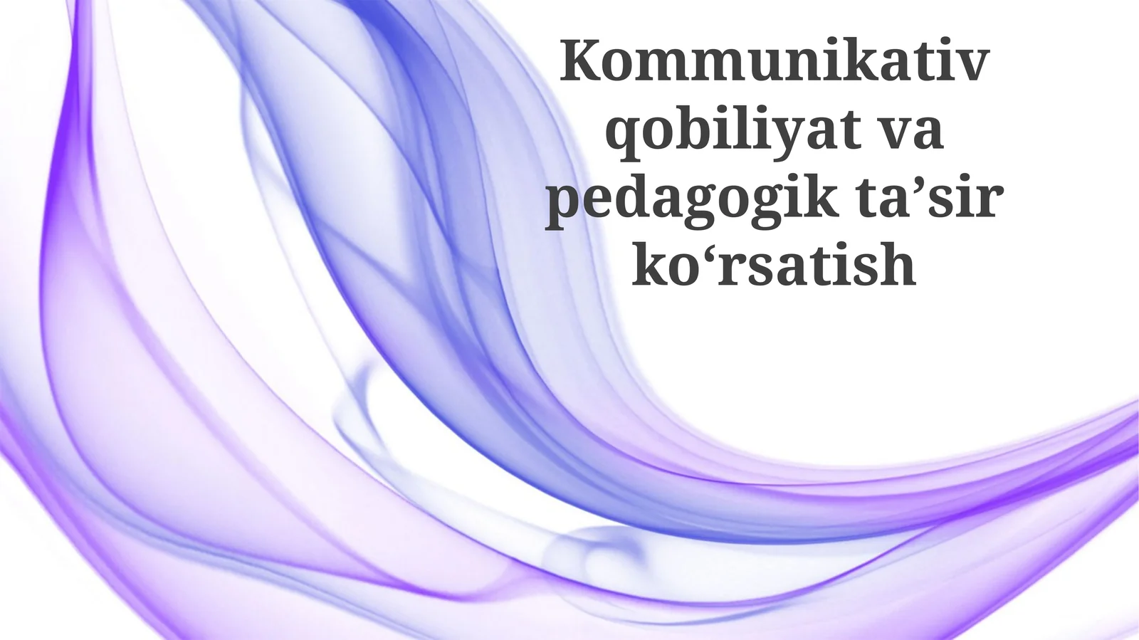 Ta'limdagi Muloqotning Kuchi