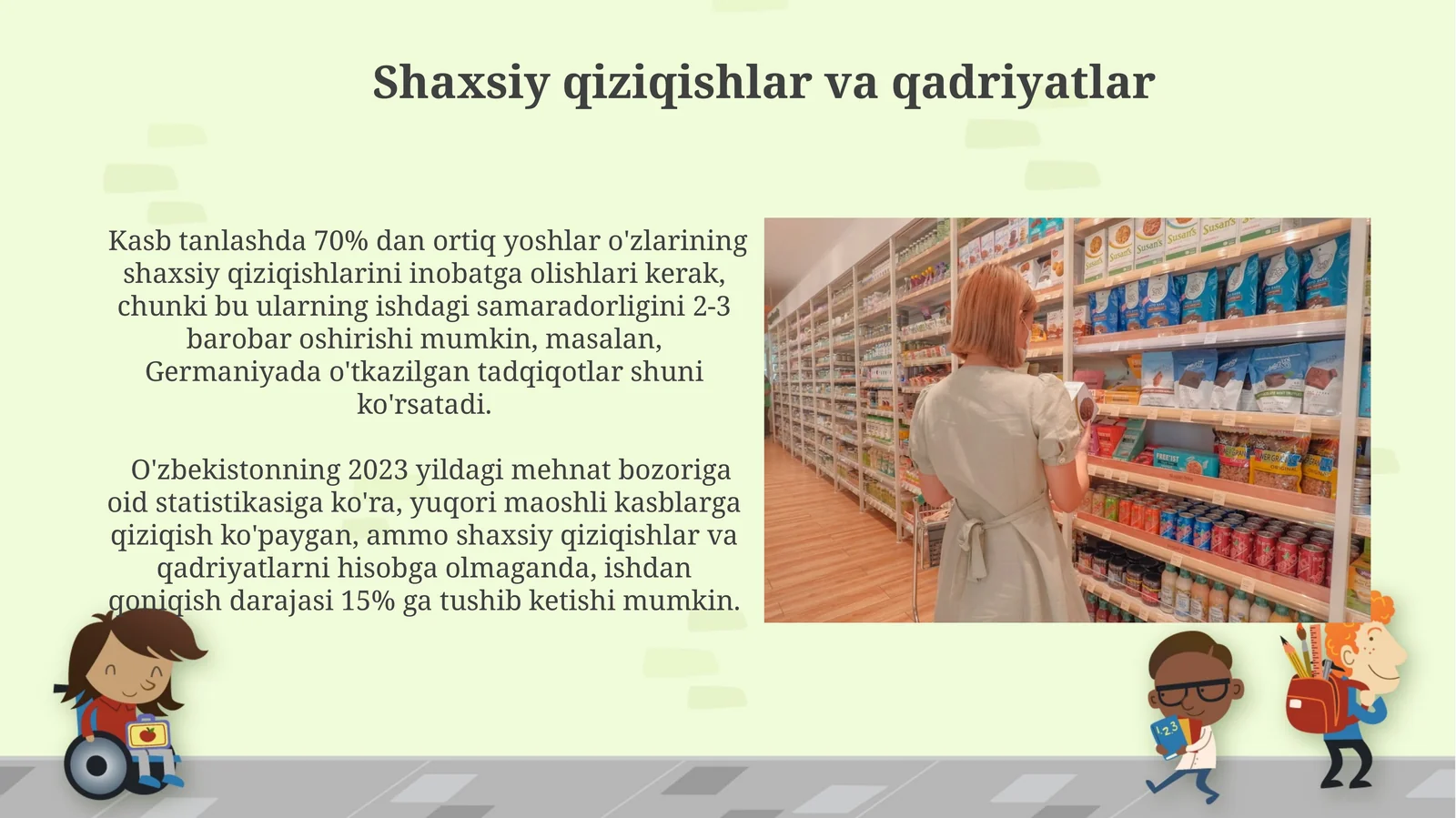 Shaxsiy qiziqishlar va qadriyatlar