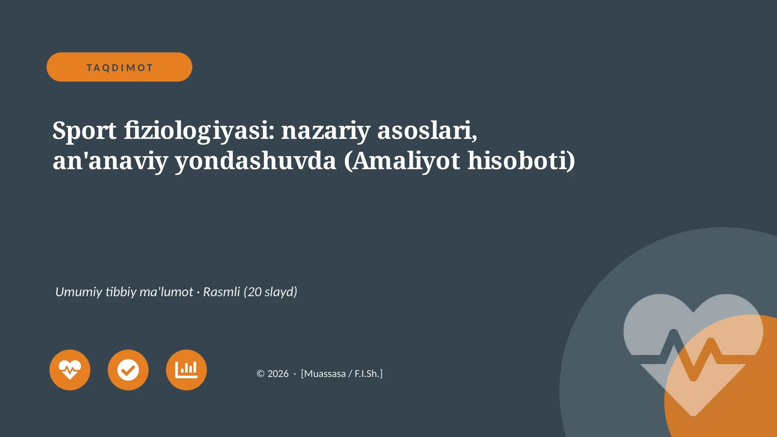 Sport fiziologiyasi: nazariy asoslari, an'anaviy yondashuvda (Amaliyot hisoboti)