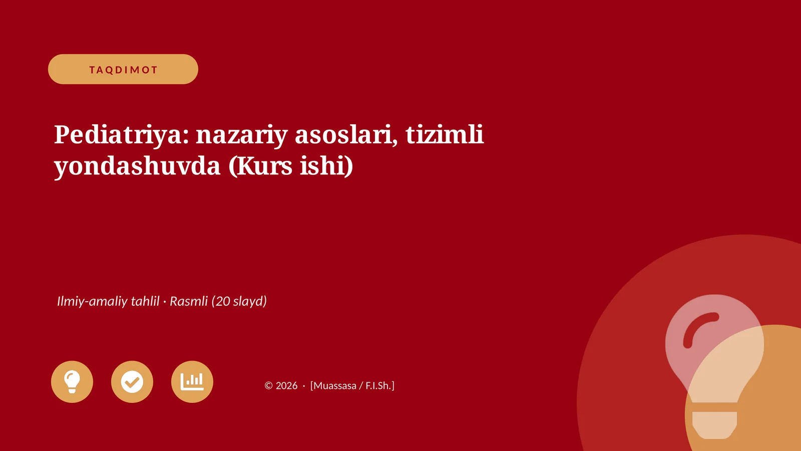 Pediatriya: nazariy asoslari, tizimli yondashuvda (Kurs ishi)