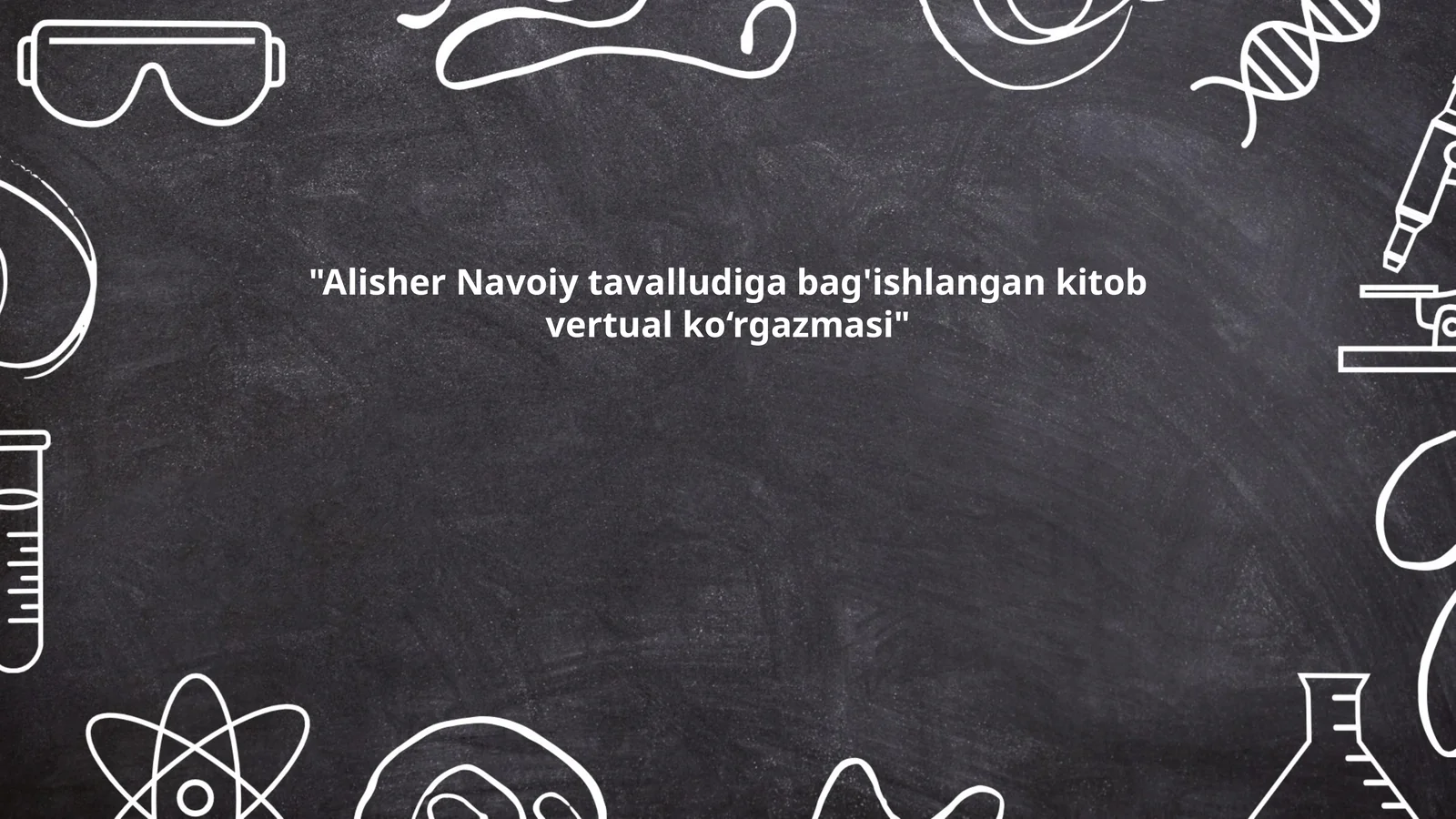 Alisher Navoiy tavalludiga bag'ishlangan kitob vertual ko‘rgazmasi