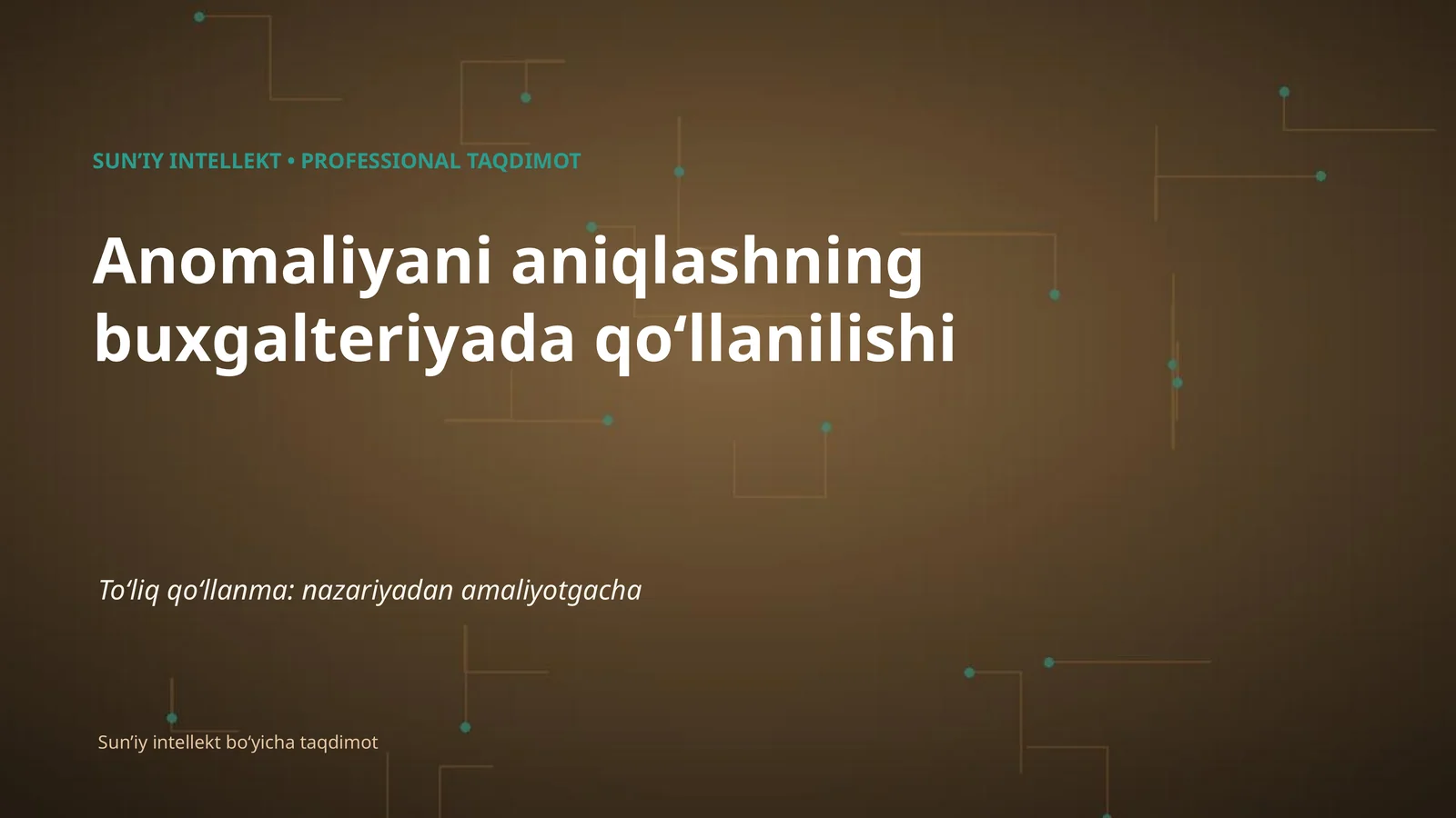 Anomaliyani aniqlashning buxgalteriyada qoʻllanilishi