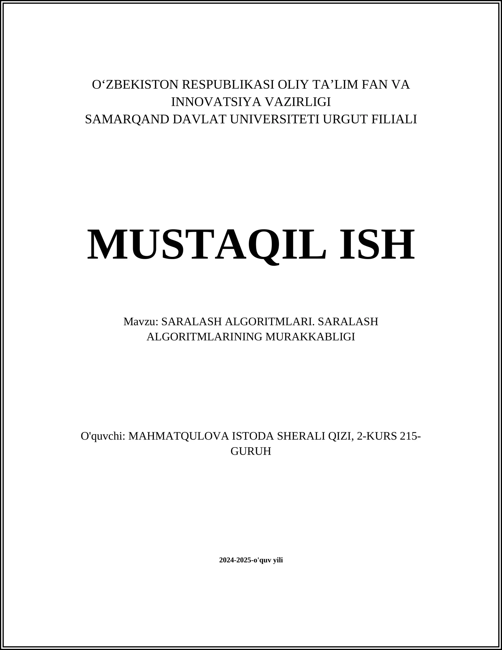 SARALASH ALGORITMLARI. SARALASH ALGORITMLARINING MURAKKABLIGI