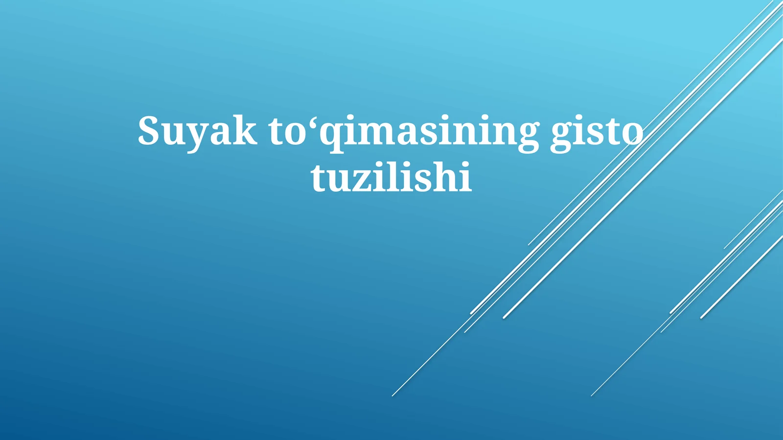 Suyaktoʻqimasininggistotuzilishi