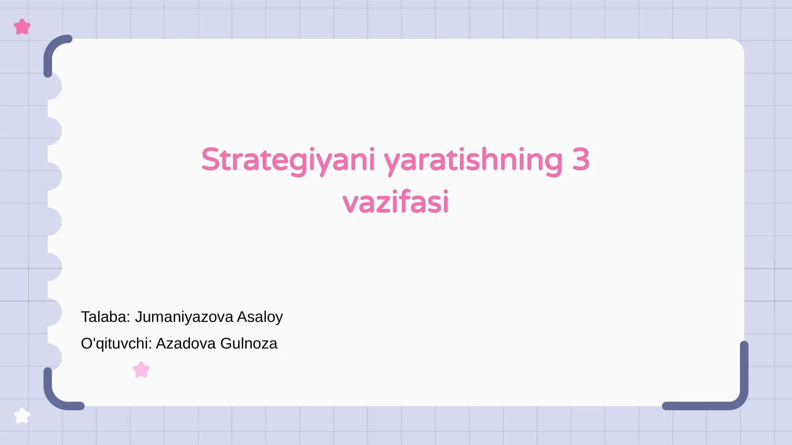 Strategiyani yaratishning 3 vazifasi