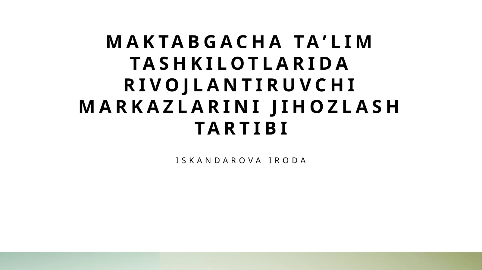 Maktabgacha taʼlim tashkilotlarida rivojlantiruvchi markazlarini jihozlash tartibi