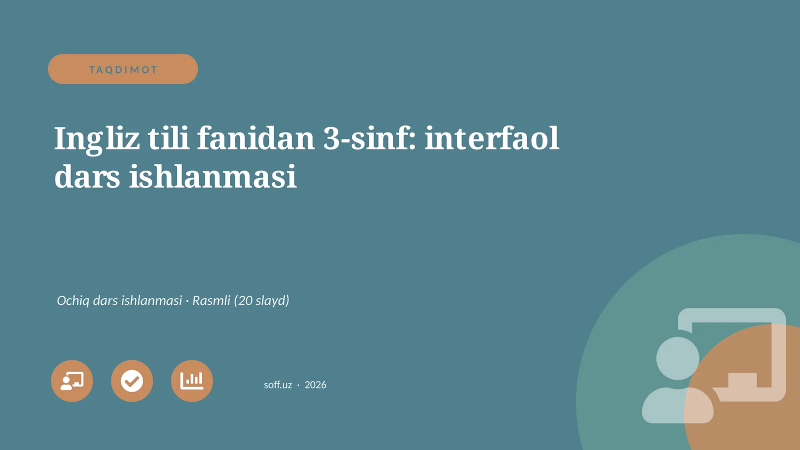 Ingliz tili fanidan 3-sinf: interfaol dars ishlanmasi