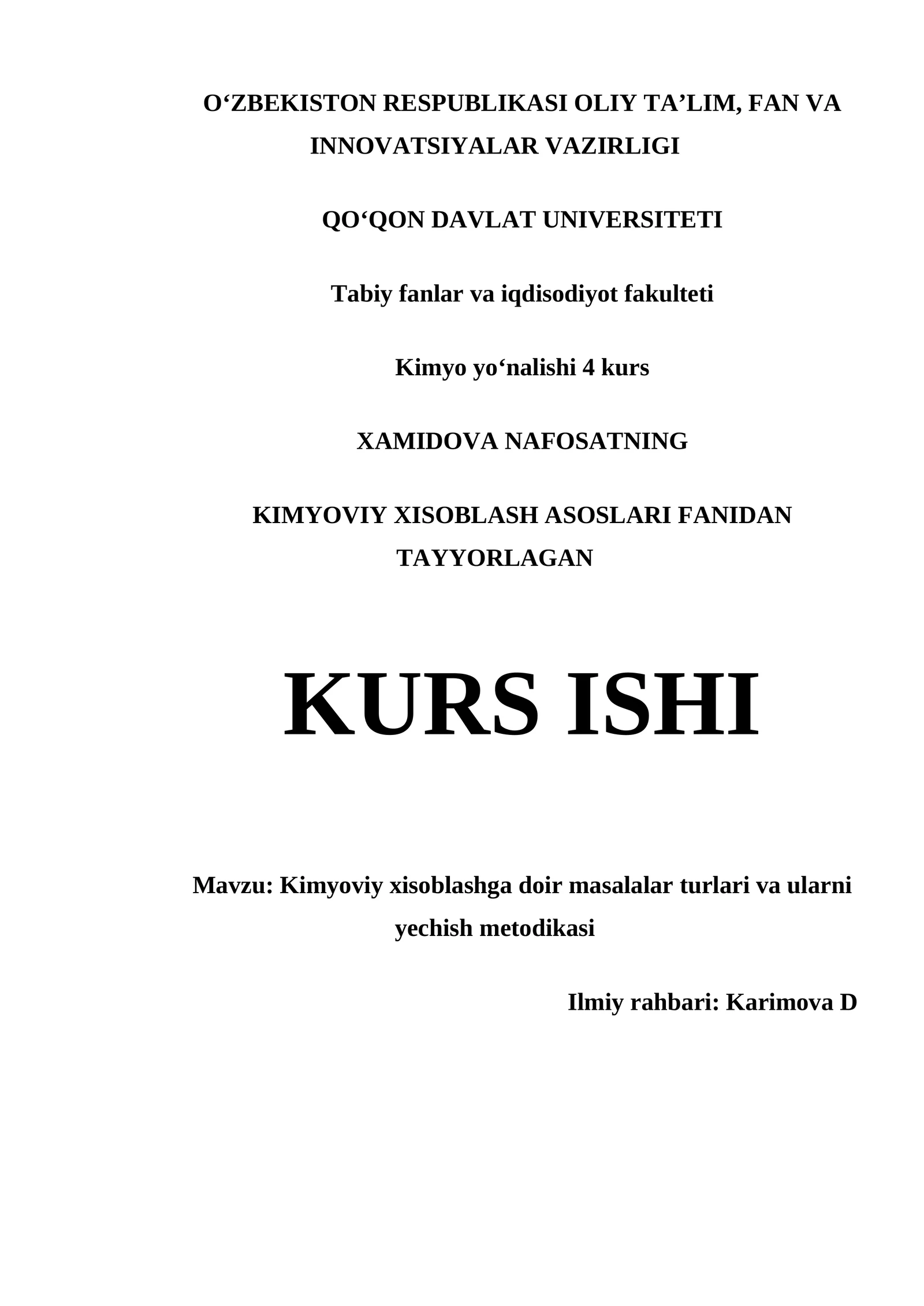 Kimyoviy xisoblashga doir masalalar turlari va ularni yechish metodikasi