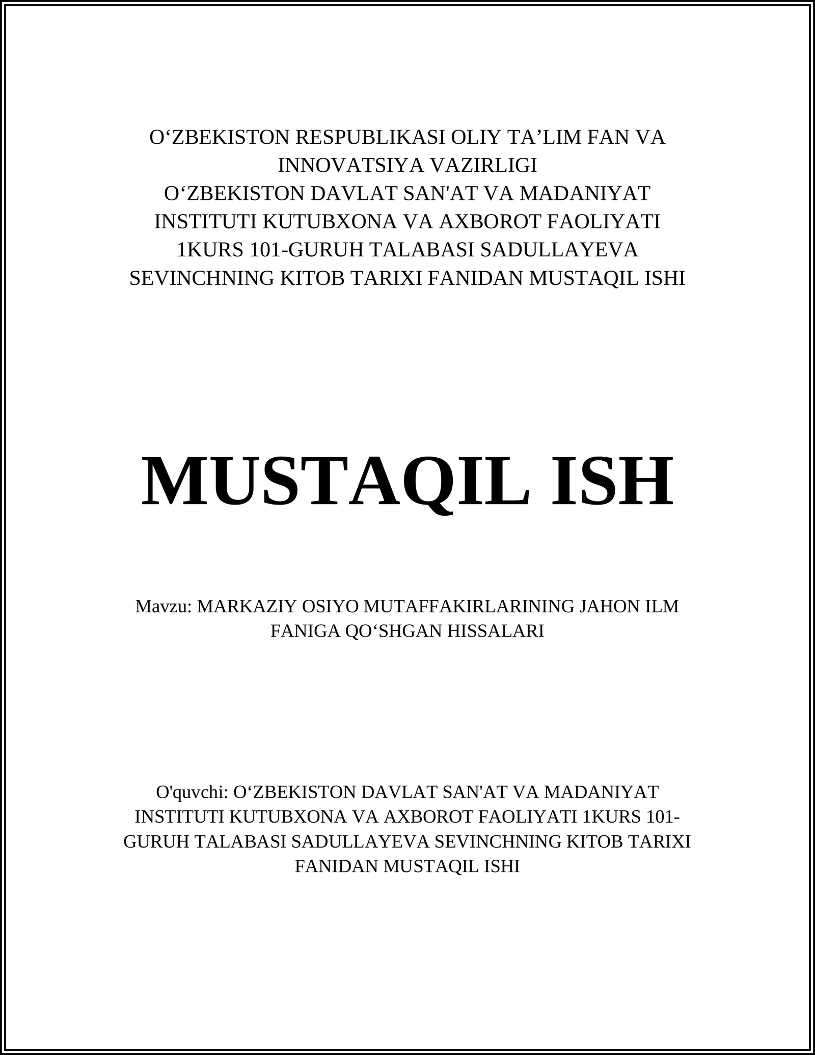 MARKAZIY OSIYO MUTAFFAKIRLARINING JAHON ILM FANIGA QOʻSHGAN HISSALARI