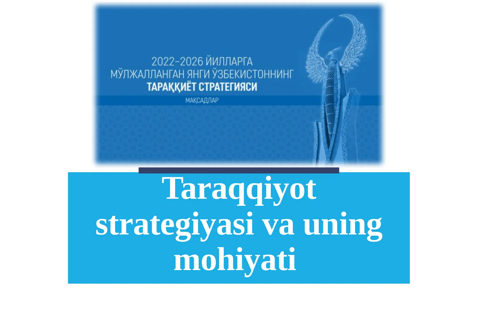 Taraqqiyot strategiyasi va uning mohiyati